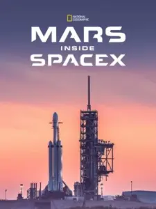 MARS: Inside SpaceX