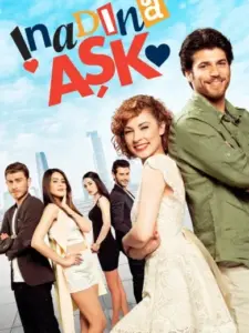 Ξαφνικός Έρωτας / İnadına Aşk