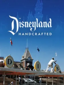 Disneyland Handcrafted