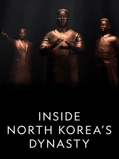 Inside North Korea’s Dynasty