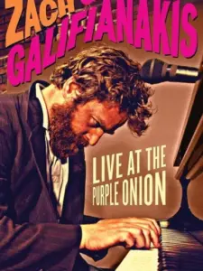 Zach Galifianakis: Live at the Purple Onion