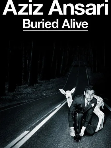 Aziz Ansari: Buried Alive