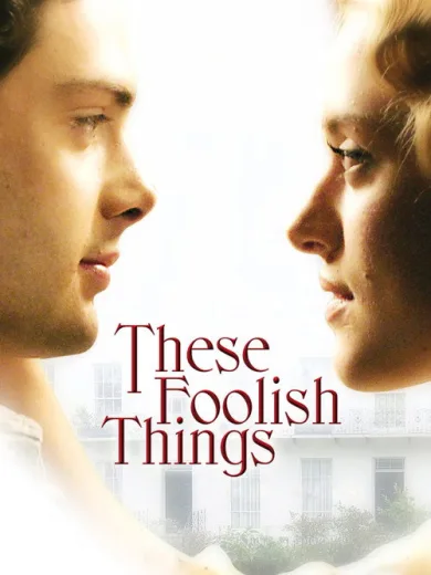 These Foolish Things