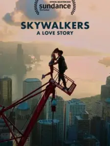 Skywalkers: Μια Ιστορία Αγάπης / Skywalkers: A Love Story