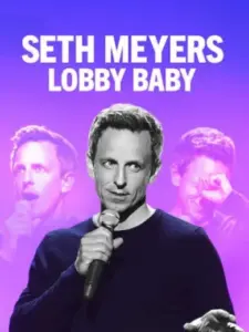Σεθ Μάιερς: Το Μωρό του Λόμπι / Seth Meyers: Lobby Baby