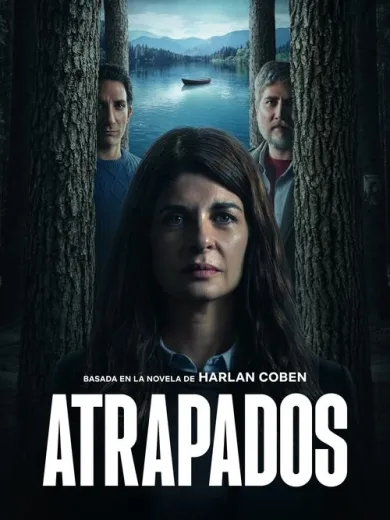 Τεκμήριο Ενοχής / Atrapados