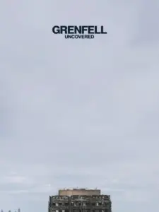 Grenfell: Uncovered