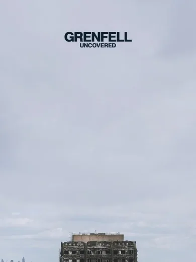 Grenfell: Uncovered