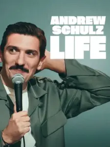 Άντριου Σουλτς: Ζωή / Andrew Schulz: LIFE