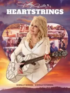 Ντόλι Πάρτον: Ευαίσθητες Χορδές / Dolly Parton’s Heartstrings
