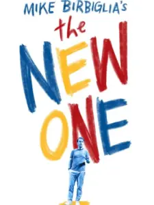 Μάικ Μπιρμπίγκλια: Ο Νέος / Mike Birbiglia: The New One