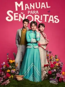 Εγχειρίδιο για Δεσποινίδες / Manual para señoritas
