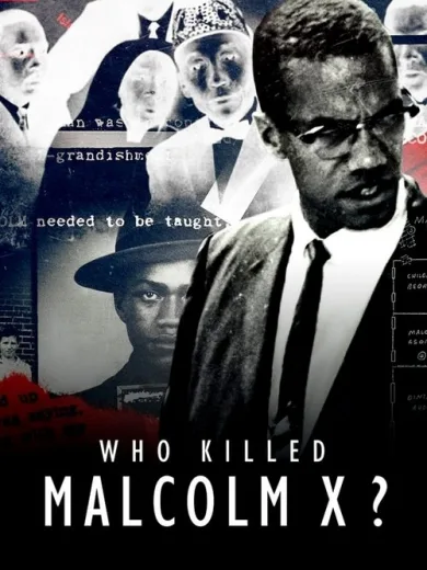 Ποιος Σκότωσε τον Μάλκολμ Χ; / Who Killed Malcolm X?