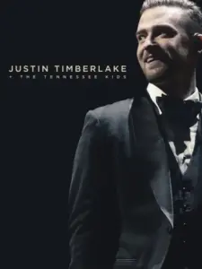 Τζάστιν Τίμπερλεϊκ + The Tennessee Kids / Justin Timberlake + The Tennessee Kids