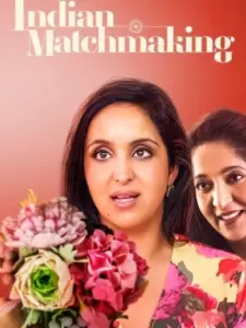 Προξενιό α λα Ινδικά / Indian Matchmaking
