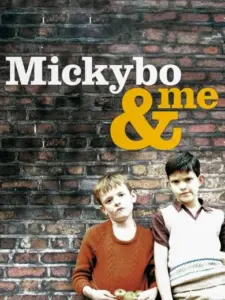 Mickybo and Me