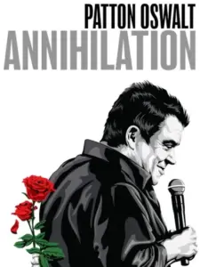 Patton Oswalt: Annihilation