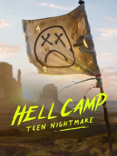 Hell Camp: Teen Nightmare