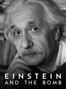 Ο Αϊνστάιν και η Βόμβα / Einstein and the Bomb