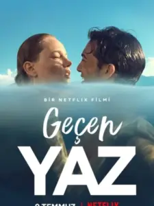 Εκείνο το Καλοκαίρι / Geçen Yaz