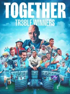 Together: To Τρεμπλ της Μάντσεστερ Σίτι / Together: Treble Winners