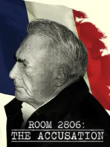 Σουίτα 2806: Η Κατηγορία / Chambre 2806 : l’affaire DSK