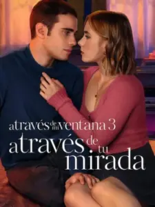 Μέσα απ’ το Παράθυρο 3: Το Βλέμμα σου / A través de mi ventana 3: A través de tu mirada