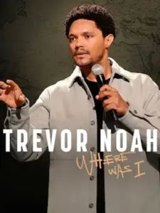 Τρέβορ Νόα: Πού Ήμουν / Trevor Noah: Where Was I