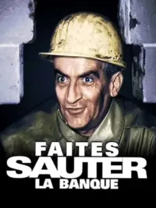 Το μεγάλο κόλπο / Faites sauter la banque !