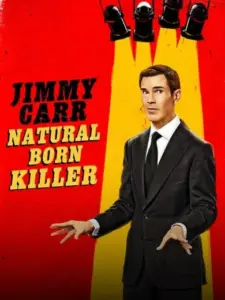 Τζίμι Καρ: Γεννημένος Δολοφόνος / Jimmy Carr: Natural Born Killer
