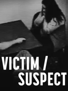 Victim/Suspect