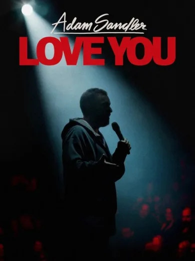Άνταμ Σάντλερ: Σ’ Αγαπώ / Adam Sandler: Love You