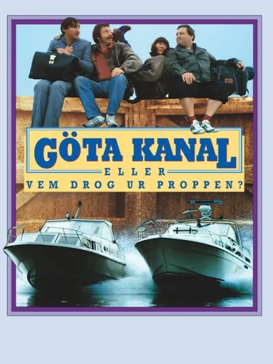 Göta Kanal eller Vem drog ur proppen?