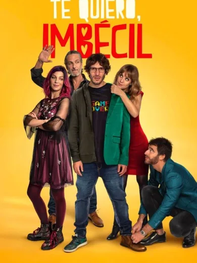 Σ’ Αγαπώ, Ηλίθιε / Te quiero, imbécil