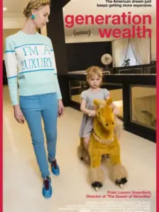 Η Γενιά του Πλούτου / Generation Wealth