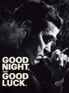 Good Night, and Good Luck