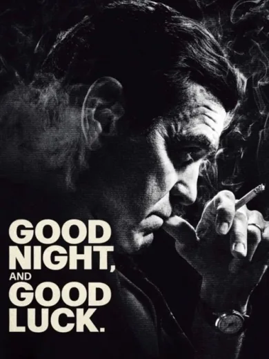 Good Night, and Good Luck