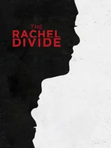 The Rachel Divide