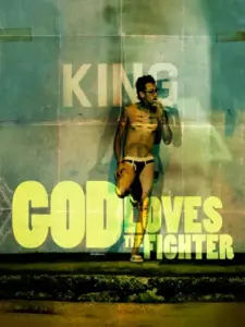 God Loves the Fighter