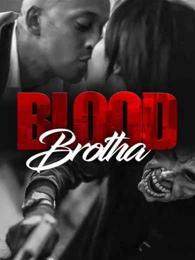 Blood Brotha