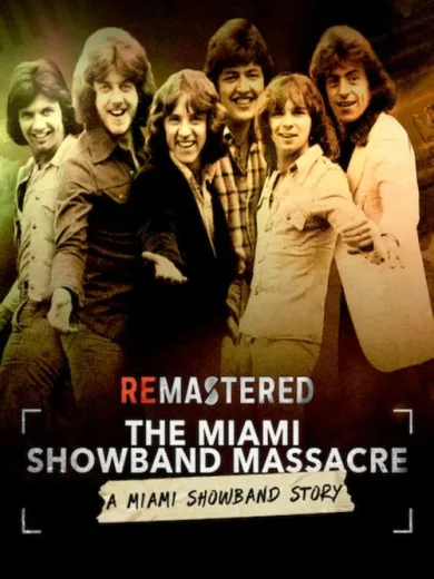 ReMastered: The Miami Showband Massacre