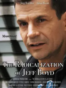 The Radicalization of Jeff Boyd