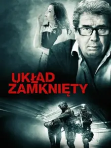Επικίνδυνο Κύκλωμα / Układ zamknięty