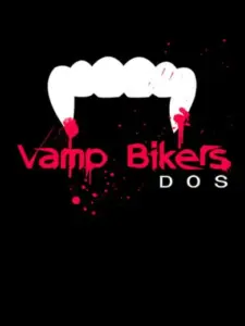 Vamp Bikers Dos