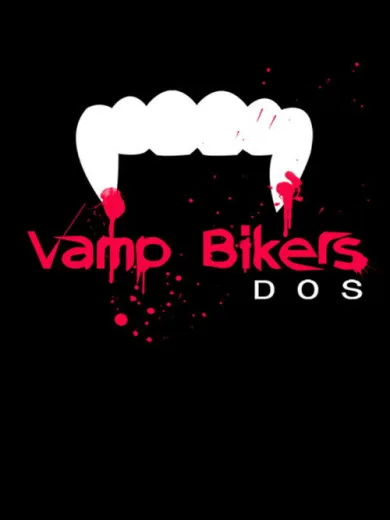 Vamp Bikers Dos