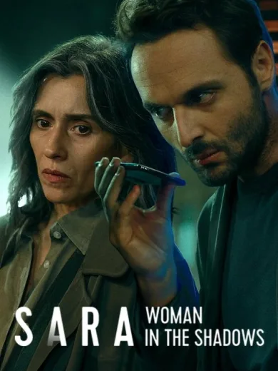 Σάρα: Γυναίκα στις Σκιές / Sara – La donna nell’ombra