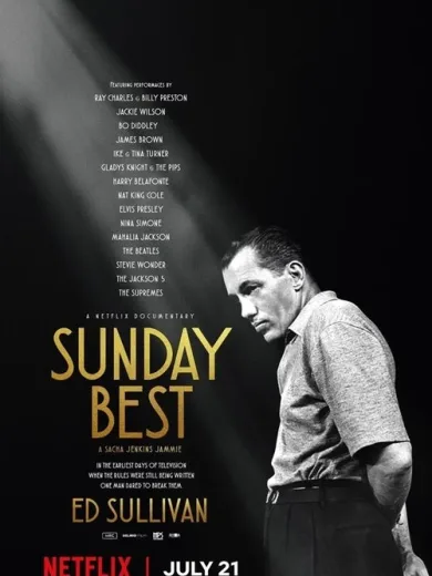 Sunday Best: Η Άγνωστη Ιστορία του Εντ Σάλιβαν / Sunday Best: The Untold Story of Ed Sullivan
