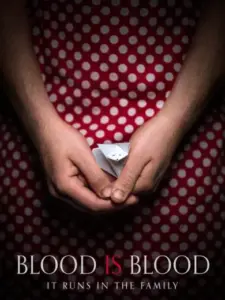 Blood Is Blood