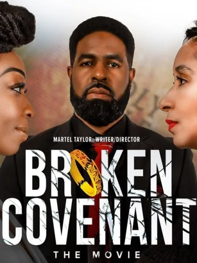 Broken Covenant The Movie