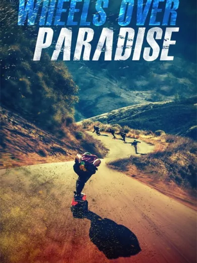 Wheels Over Paradise